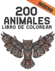 Image for Libro de Colorear Animales : Disenos de animales para aliviar el estres 200 disenos de animales con leones, dragones, mariposas, elefantes, buhos, caballos, perros, gatos y tigres Patrones de animales