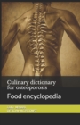 Image for Culinary dictionary for osteoporosis