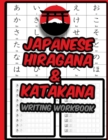Image for Japanese Hiragana and Katakana Writing Workbook