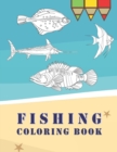 Image for Fishing Coloring Book : 50 Amazing fish coloring Designs for All Ages, Anti-Stress Designs For Relaxation