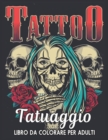 Image for Libro Da Colorare Per Adulti Tatuaggio