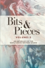 Image for Bits &amp; Pieces Volume