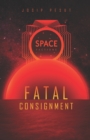 Image for Space Factions - Fatal Consignment