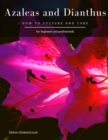 Image for Azaleas and Dianthus : How to culture and care
