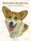 Image for Retratos de perros libro para colorear para adultos