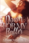Image for Down For My Baller