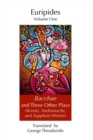 Image for Bacchae and Three Other Plays
