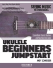 Image for Ukulele Beginners Jumpstart : Learn Basic Chords, Rhythms and Play Your First Songs