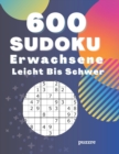 Image for 600 Sudoku Erwachsene Leicht Bis Schwer