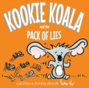 Image for Kookie Koala and the Pack of Lies