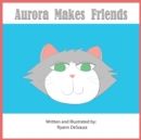 Image for Aurora Makes Friends