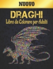 Image for Draghi Libro Colorare Adulti Nuovo