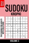 Image for Sudoku Kropki volume 3 : 250 Sudoku for Adults with Solutions