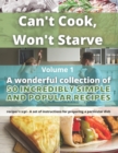 Image for Can&#39;t Cook, Won&#39;t Starve : 50 Incredibly simple and popular recipes