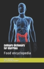 Image for Culinary dictionary for diarrhea : Food encyclopedia