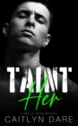 Image for Taint Her