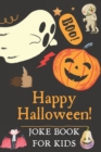 Image for Happy Halloween Joke Book for Kids