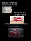 Image for Infamous-Ink : ARTISTIC PRINTS: 2021 Gift Catalog