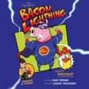 Image for Bacon Lightning : Bacon Lightning
