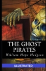 Image for The Ghost Pirates Illustrated