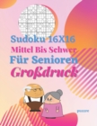 Image for Sudoku 16x16 Fur Senioren Mittel Bis Schwer Großdruck