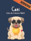 Image for Libro Colorare Adulti Cani
