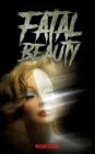 Image for Fatal Beauty