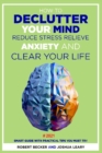 Image for How to Declutter Your Mind Reduce Stress Relieve Anxiety and Clear Your Life