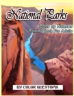 Image for National Parks Color By Number Coloring Book For Adults : A Beautiful Travel Coloring Book Of Famous National Parks, Relaxing Nature And Incredible Landscapes