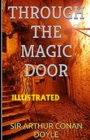 Image for Through the Magic Door Illustrated