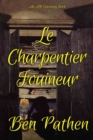 Image for Le Charpentier Fouineur