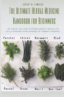 Image for The Ultimate Herbal Medicine Handbook for Beginners