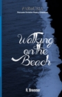 Image for Walking on the Beach