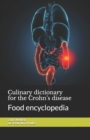 Image for Culinary dictionary for the Crohn&#39;s disease