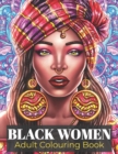 Image for Black Women Adult Colouring Book