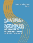 Image for A1 1100 TEMARIO CUERPO SUPERIOR DE ADMINISTRADORES (ADMINISTRADORES GENERALES) JUNTA DE ANDALUCIA Actualizado a enero de 2021 : Volumen 3