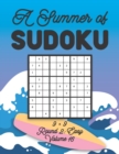 Image for A Summer of Sudoku 9 x 9 Round 2