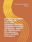 Image for A2 1000 TEMARIO CUERPO DE GESTION ADMINISTRATIVA (ADMINISTRACION GENERAL) JUNTA DE ANDALUCIA. Actualizado a enero de 2021 : Volumen 2