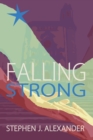Image for Falling Strong : A Story of Kidnap and Survival