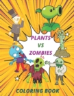 Image for plants vs zombies coloring book : Exclusive Work - 25 Illustrations For Adults and Kids