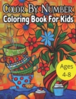 Image for Color By Number Coloring Book For Kids Ages 4-8