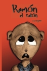 Image for Ramon El Raton : literatura infantil