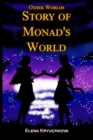 Image for Other Worlds. Story of Monad&#39;s World