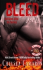 Image for Bleed for It : Hellions Motorcycle Club