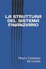 Image for La Struttura del Sistema Finanziario