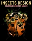 Image for Insects Design Coloring Book for Adults