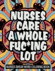 Image for Nurses care a whole fuc*ing lot