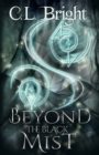 Image for Beyond the Black Mist