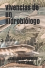 Image for Vivencias de un Hidrobiologo