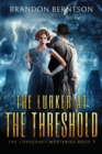 Image for The Lurker at the Threshold : A Horror Mystery
